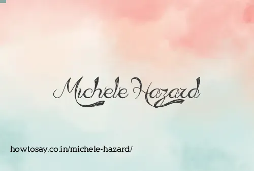Michele Hazard