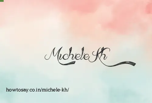 Michele Kh