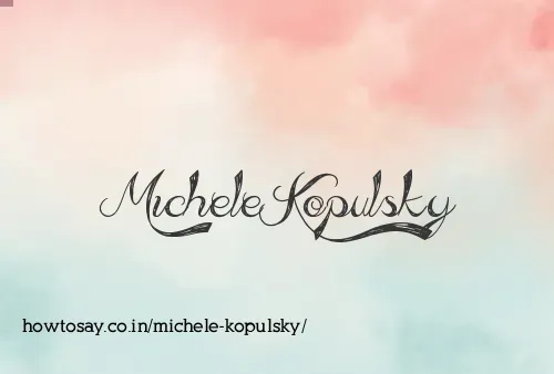 Michele Kopulsky