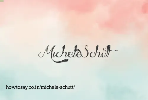 Michele Schutt