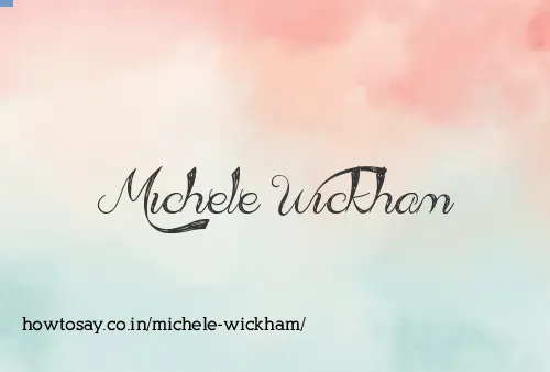 Michele Wickham