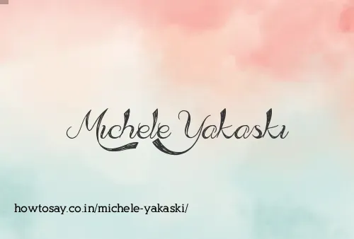 Michele Yakaski