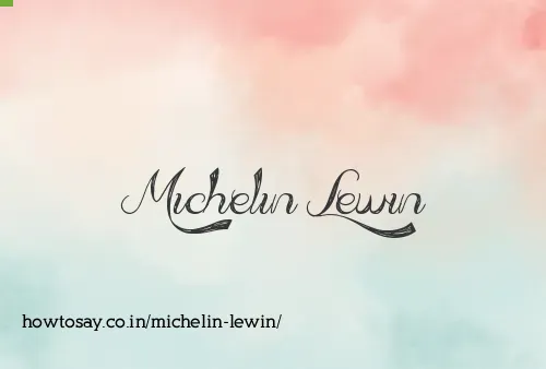 Michelin Lewin