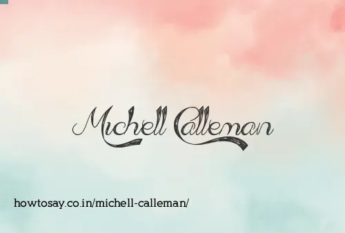 Michell Calleman