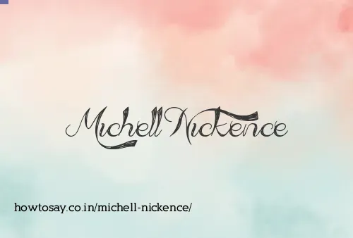 Michell Nickence