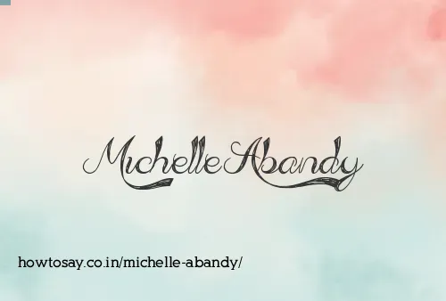 Michelle Abandy