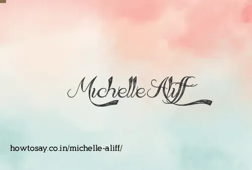 Michelle Aliff