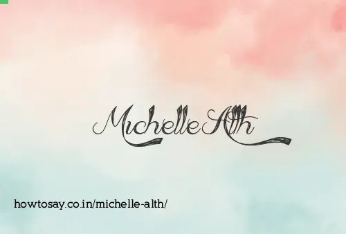Michelle Alth