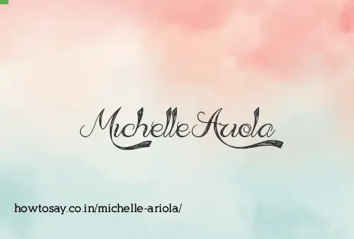 Michelle Ariola