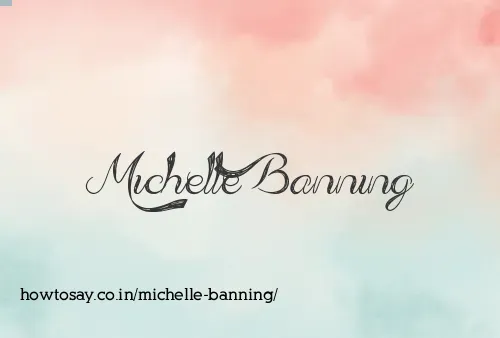 Michelle Banning
