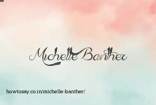 Michelle Banther