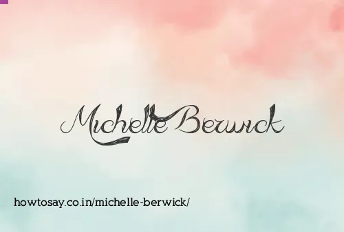 Michelle Berwick