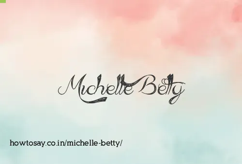 Michelle Betty