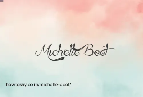 Michelle Boot