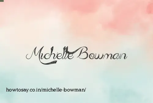 Michelle Bowman