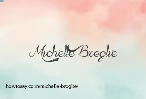 Michelle Broglie