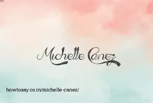 Michelle Canez