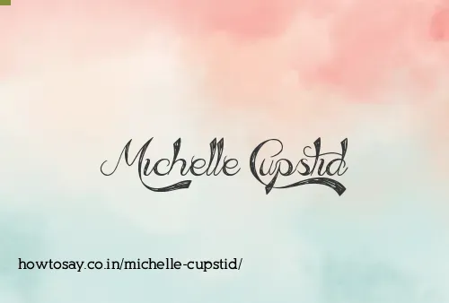 Michelle Cupstid
