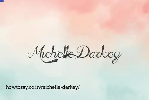 Michelle Darkey