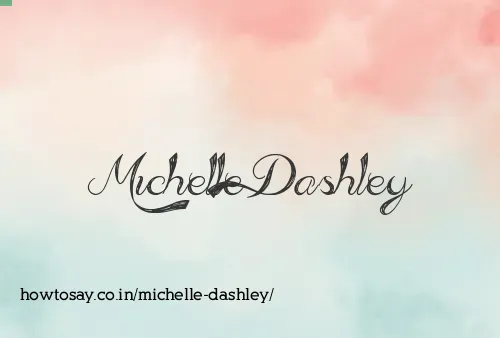 Michelle Dashley
