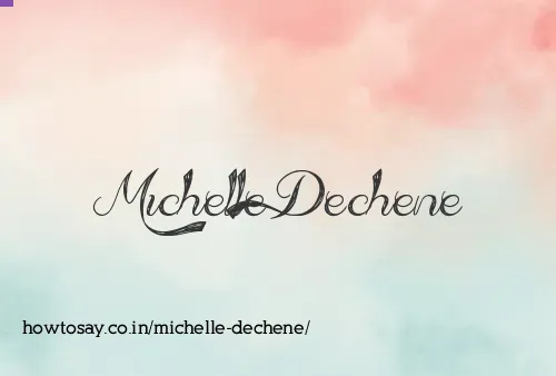 Michelle Dechene