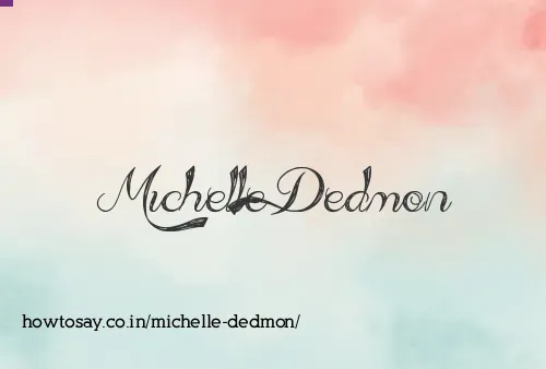 Michelle Dedmon