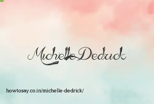 Michelle Dedrick