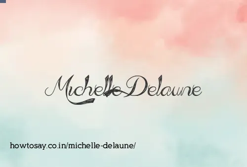 Michelle Delaune