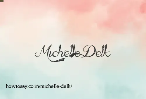 Michelle Delk
