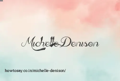 Michelle Denison