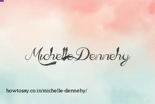 Michelle Dennehy