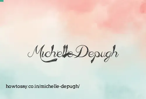 Michelle Depugh