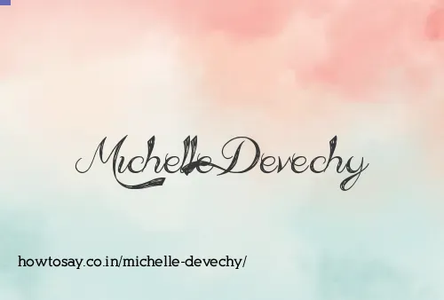 Michelle Devechy