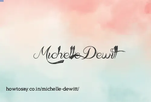 Michelle Dewitt