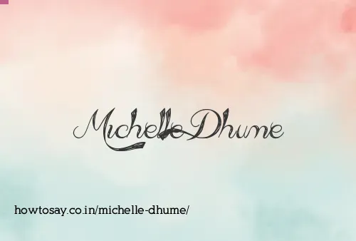 Michelle Dhume