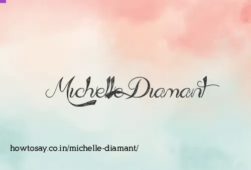 Michelle Diamant