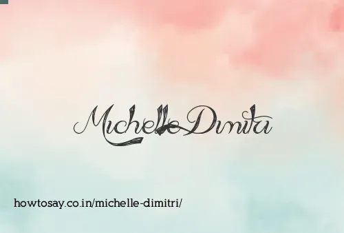 Michelle Dimitri
