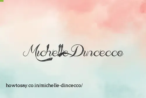 Michelle Dincecco