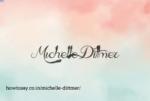 Michelle Dittmer