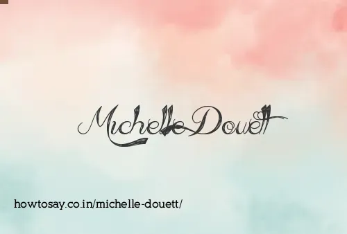 Michelle Douett