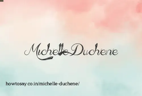 Michelle Duchene