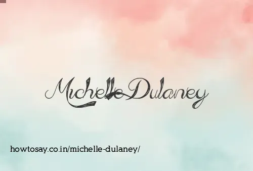 Michelle Dulaney