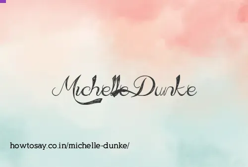 Michelle Dunke