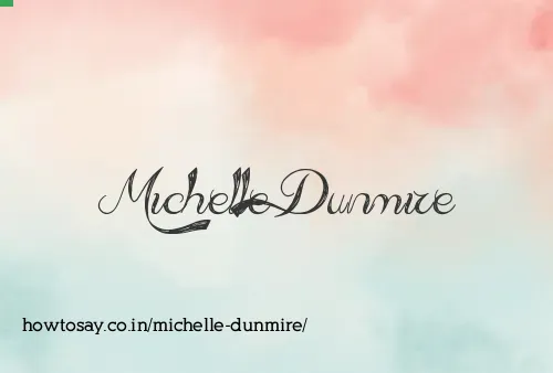 Michelle Dunmire