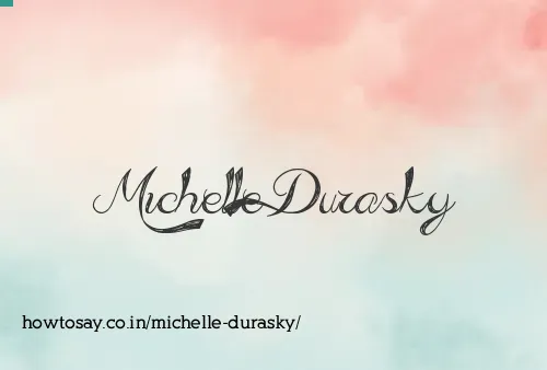Michelle Durasky