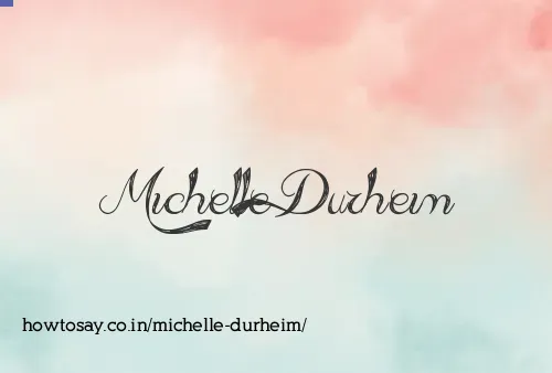 Michelle Durheim