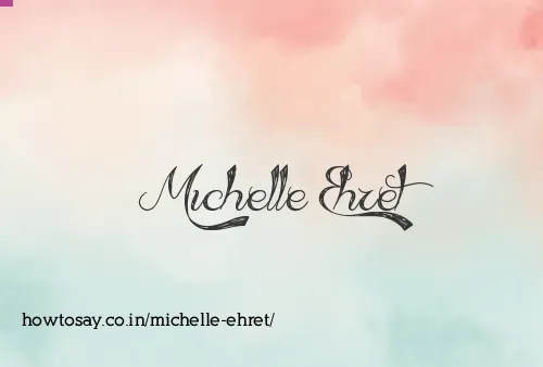 Michelle Ehret