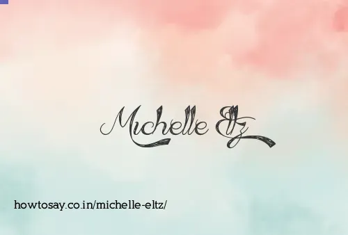 Michelle Eltz