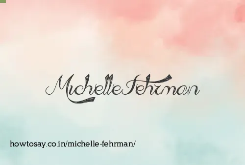 Michelle Fehrman