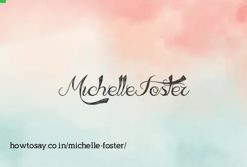 Michelle Foster